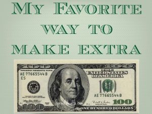 Favorite Way to Make Money